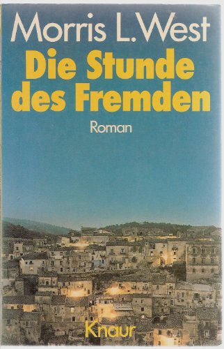 Stock image for Die Stunde des Fremden. Roman. TB for sale by Deichkieker Bcherkiste