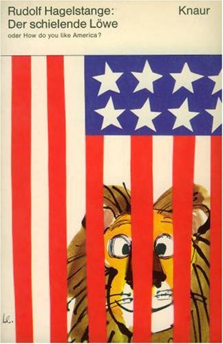 Imagen de archivo de Der schielende Lwe oder How do you like America?. Reiseimpressionen aus Amerika und Ruland. a la venta por BOUQUINIST