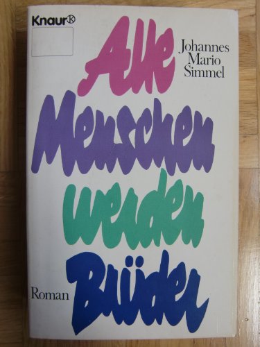 Beispielbild fr Alle Menschen Werden Bruder (Fiction, Poetry & Drama) zum Verkauf von WorldofBooks