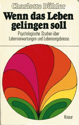 Stock image for Wenn das Leben gelingen soll for sale by Remagener Bcherkrippe