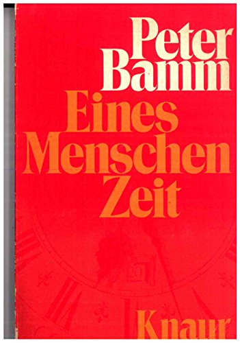 Stock image for Eines Menschen Zeit. for sale by German Book Center N.A. Inc.