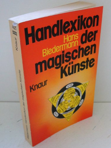 9783426004210: Handlexikon der magischen Knste - von der Sptantike bis zum 19. Jahrhundert
