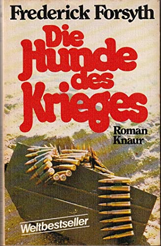 9783426004487: Die Hunde des Krieges