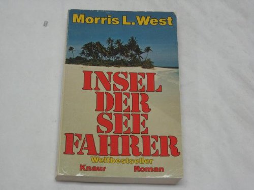 Morris L. West: Insel der Seefahrer