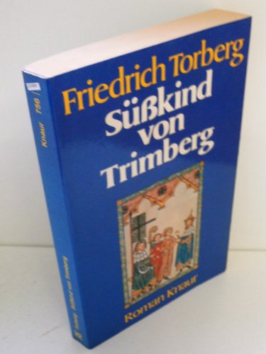 Süßkind von Trimberg - Torberg, Friedrich