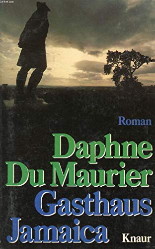 Gasthaus Jamaica, - Daphne Du Maurier