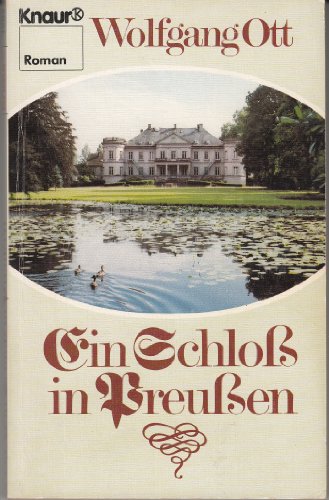 9783426010525: Ein Schloss in Preussen