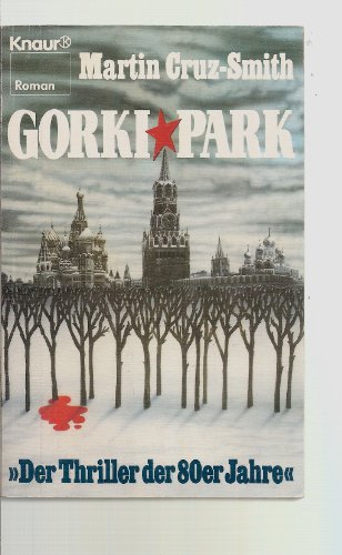 Beispielbild fr Gorki-Park. zum Verkauf von Worpsweder Antiquariat