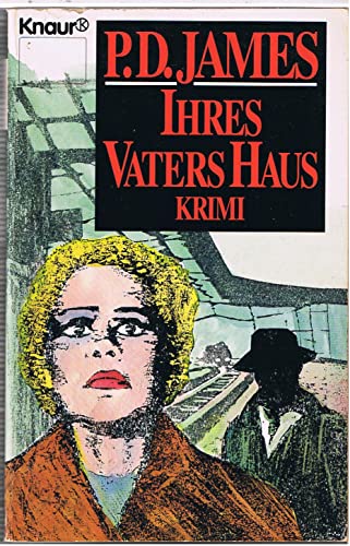 Beispielbild fr Ihres Vaters Haus (Knaur Taschenbcher. Romane, Erzhlungen) zum Verkauf von Versandantiquariat Felix Mcke