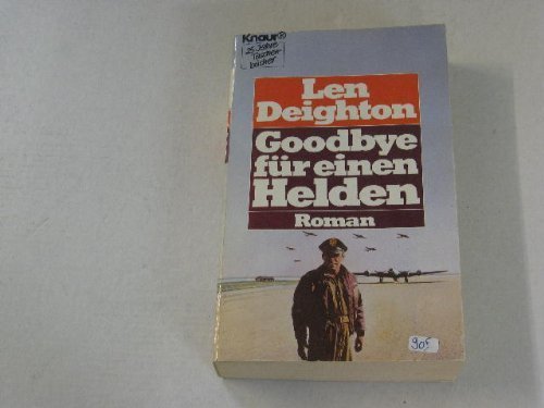 Goodbye für einen Helden - Deighton, Len