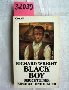 9783426016213: Black Boy. Bericht einer Kindheit und Jugend