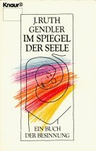 Beispielbild fr Im Spiegel der Seele. Ein Buch der Besinnung zum Verkauf von Hylaila - Online-Antiquariat