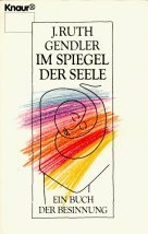9783426016305: Im Spiegel der Seele. Ein Buch der Besinnung.