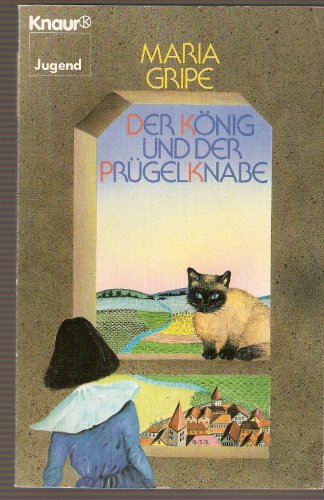 Beispielbild für Der König und der Prügelknabe. Jugendroman. zum Verkauf von medimops