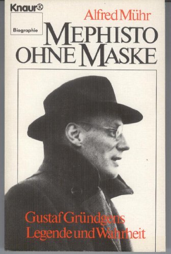 9783426023181: Mephisto ohne Maske. Gustav Grndgens - Legende und Wahrheit
