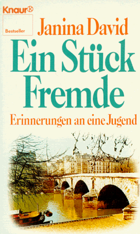 Stock image for Ein Stück Fremde. Erinnerungen an eine Jugend. for sale by HPB Inc.