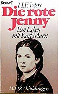 Beispielbild fr Die rote Jenny. Ein Leben mit Karl Marx. zum Verkauf von Versandantiquariat Felix Mcke