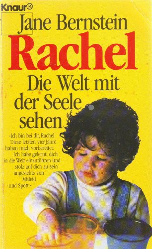 Imagen de archivo de Rachel: Die Welt mit der Seele sehen. a la venta por Versandantiquariat Felix Mcke