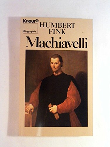 Beispielbild fr Machiavelli (Knaur Taschenbcher. Biographien) zum Verkauf von Versandantiquariat Felix Mcke