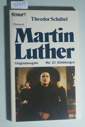 9783426024546: Martin Luther. ( Filmbuch) - Schbel, Theodor