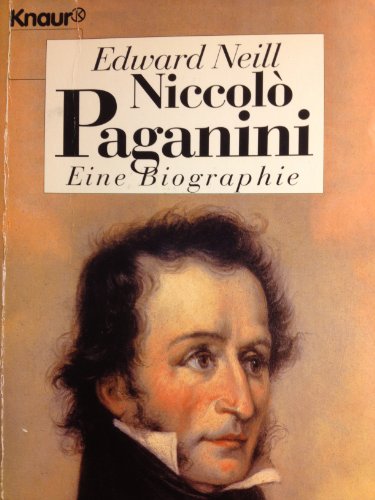 Niccolò Paganini. - Neill, Edward