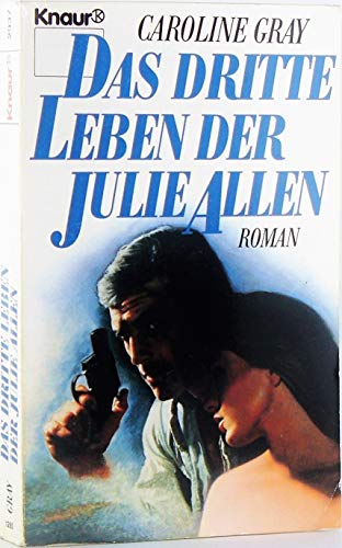 9783426029374: Das dritte Leben der Julie Allen. Roman