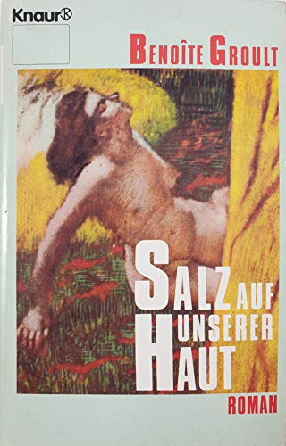 9783426031131: Salz auf unserer Haut. Roman