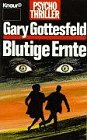 Beispielbild fr Blutige Ernte. Psychothriller. zum Verkauf von medimops