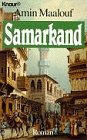 Samarkand. Roman. - Maalouf, Amin