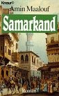 Stock image for Samarkand: Roman (Knaur Taschenbücher. Romane, Erzählungen) for sale by Gerald Wollermann