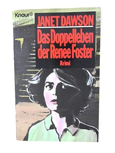 9783426032732: Das Doppelleben der Renee Foster (Knaur Taschenbcher. Romane, Erzhlungen)