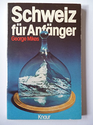 9783426036129: Schweiz Fur Anfanger (German)