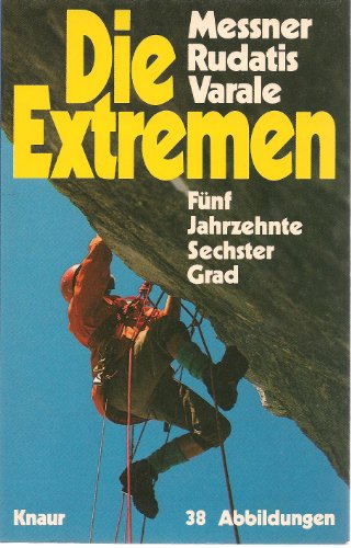 Die Extremen.