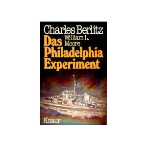 Beispielbild fr Das Philadelphia Experiment (Knaur Taschenbcher. Sachbcher) zum Verkauf von Versandantiquariat Felix Mcke