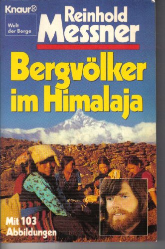 Bergvölker im Himalaya.