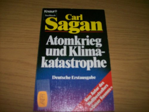 Atomkrieg und Klimakatastrophe - Sagan Carl