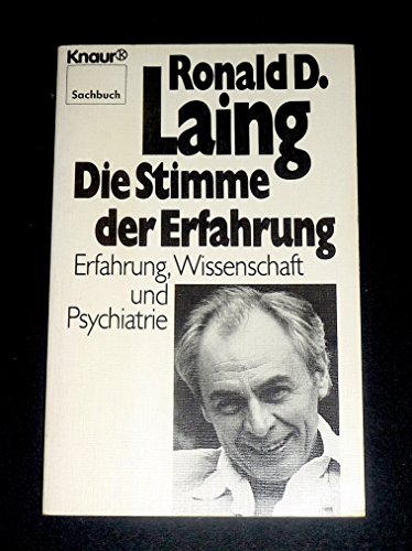 Imagen de archivo de Die Stimme der Erfahrung. Erfahrung, Wissenschaft und Psychiatrie. a la venta por medimops