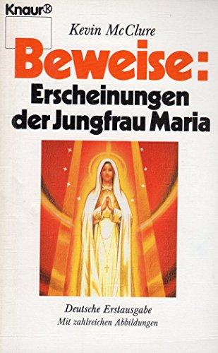 Beispielbild fr Beweise: Erscheinungen der Jungfrau Maria zum Verkauf von Gerald Wollermann