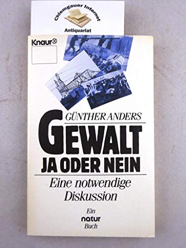 9783426038932: Gewalt - ja oder nein. Eine notwendige Diskussion