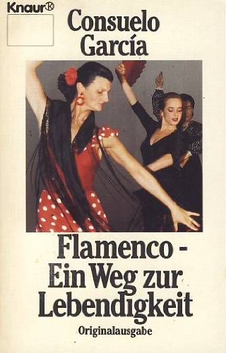 9783426039144: Flamenco - Ein Weg zur Lebendigkeit