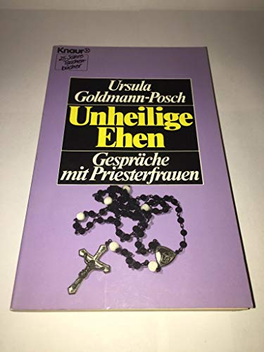 Stock image for Unheilige Ehen : Gesprche mit Priesterfrauen for sale by Paderbuch e.Kfm. Inh. Ralf R. Eichmann
