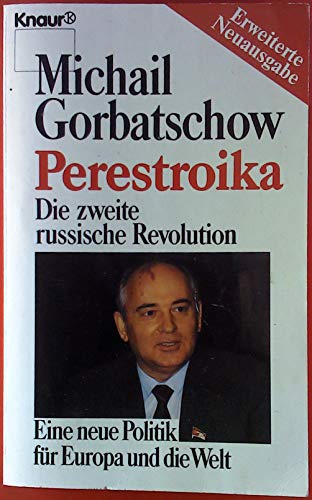 Perestroika Die Zweite russische Revolution