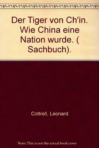 Der Tiger Von Chin Wie China Eine Nation (9783426039687) by Cottrell, Leonard