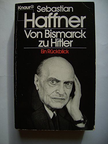 9783426040089: Sebastian Haffner Von Bismarck zu Hitler