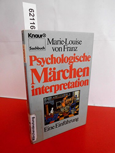 Beispielbild fr Psychologische Mrcheninterpretation. Eine Einfhrung zum Verkauf von medimops