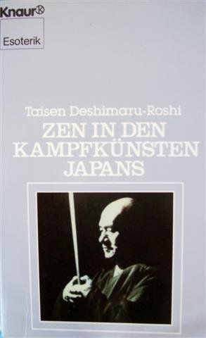 Stock image for Zen in den Kampfknsten Japans for sale by medimops