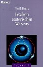 Lexikon esoterischen Wissens. Aus d. Amerikan. von Erika Ifang. [Die dt. Ausg. wurde bearb. u. er...