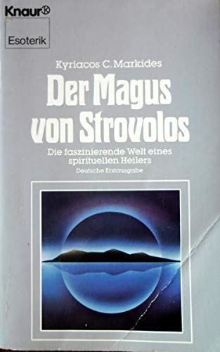 9783426041741: Der Magus von Strovolos. Die faszinierende Welt eines spirituellen Heilers