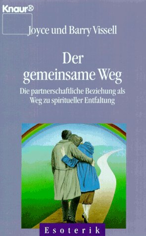 Der gemeinsame Weg. (9783426041949) by Vissell, Joyce; Vissell, Barry