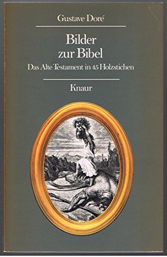 Beispielbild für Bilder zur Bibel. Das Alte Testament in 45 Holzstichen zum Verkauf von Hylaila - Online-Antiquariat
